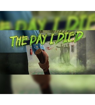 The Day I Died Steam Key GLOBAL